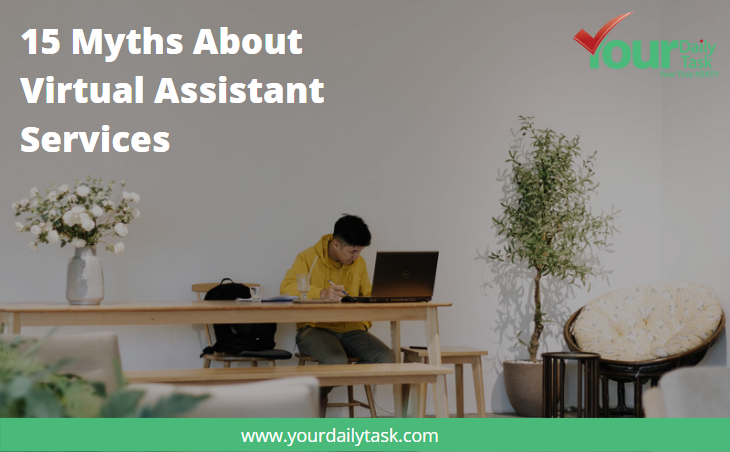  15 Myths About Virtual Assistant Services