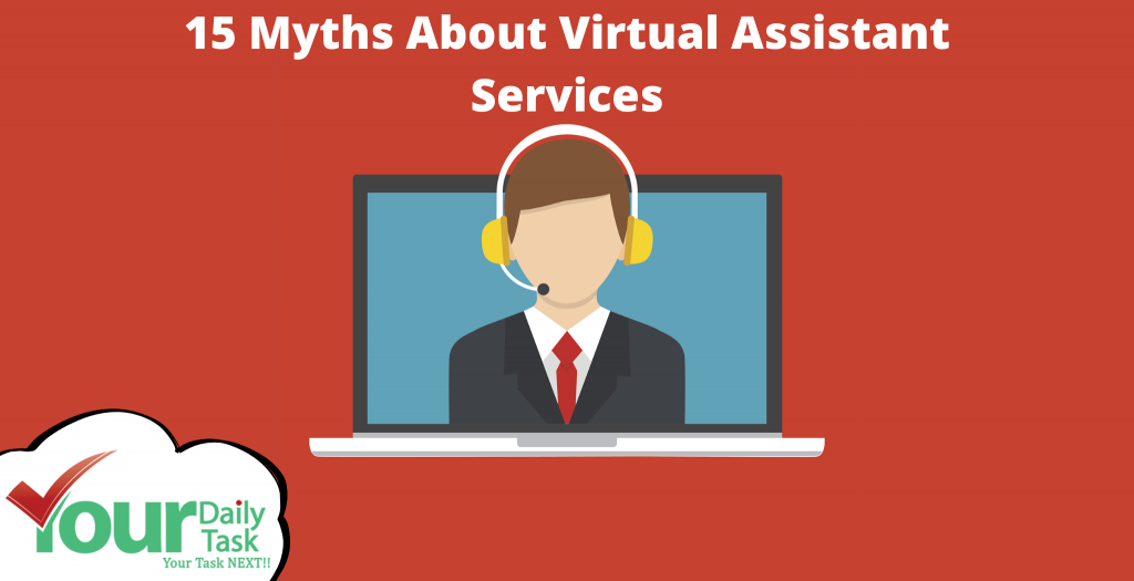 15 Myths About Virtual Assistant Services