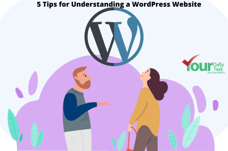 5 Tips for Understanding a WordPress Website