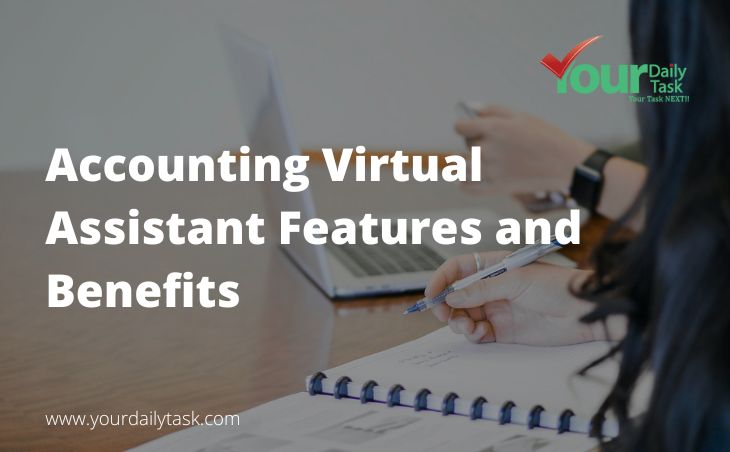 Accounting Virtual Assistant Features and Benefits